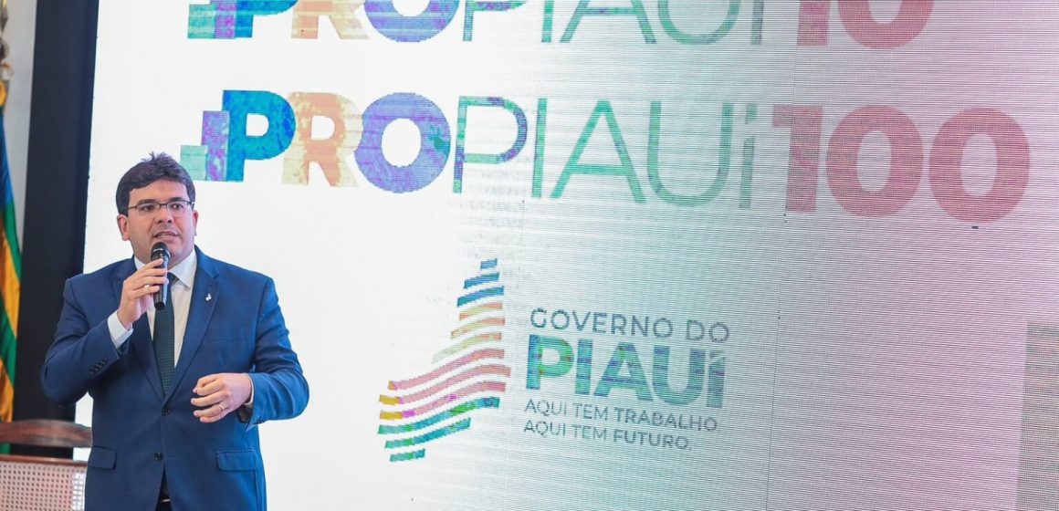 Novo PRO Piauí terá investimentos públicos de R$10 bilhões e cerca de R$100 bilhões privados